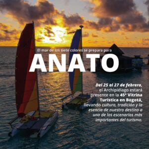 San Andrés, Providencia y Santa Catalina se preparan para Anato 2026 San Andrés, Providencia y Santa Catalina se preparan para Anato 2026