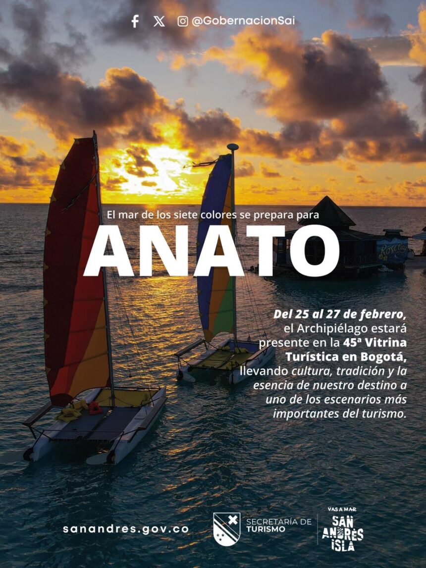 San Andrés, Providencia y Santa Catalina se preparan para Anato 2026