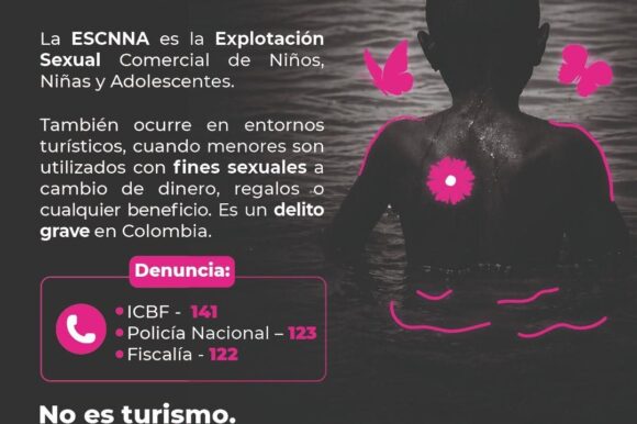 Secretaría de Turismo invita a prevenir y denunciar la ESCNNA en el Archipiélago Secretaría de Turismo invita a prevenir y denunciar la ESCNNA en el Archipiélago