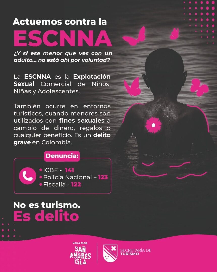 Secretaría de Turismo invita a prevenir y denunciar la ESCNNA en el Archipiélago